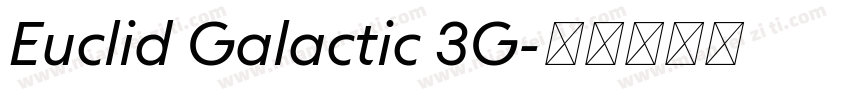 Euclid Galactic 3G字体转换